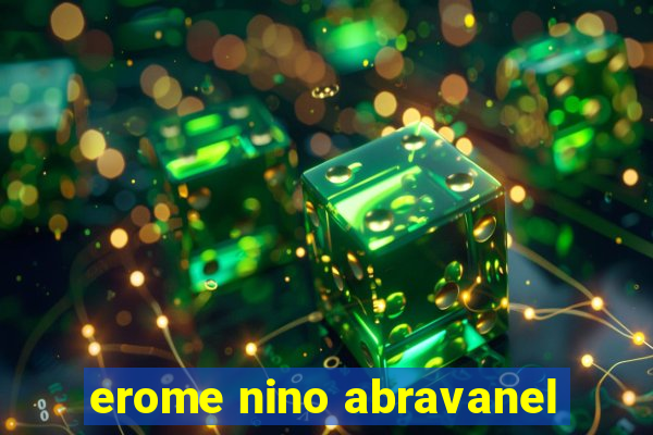 erome nino abravanel